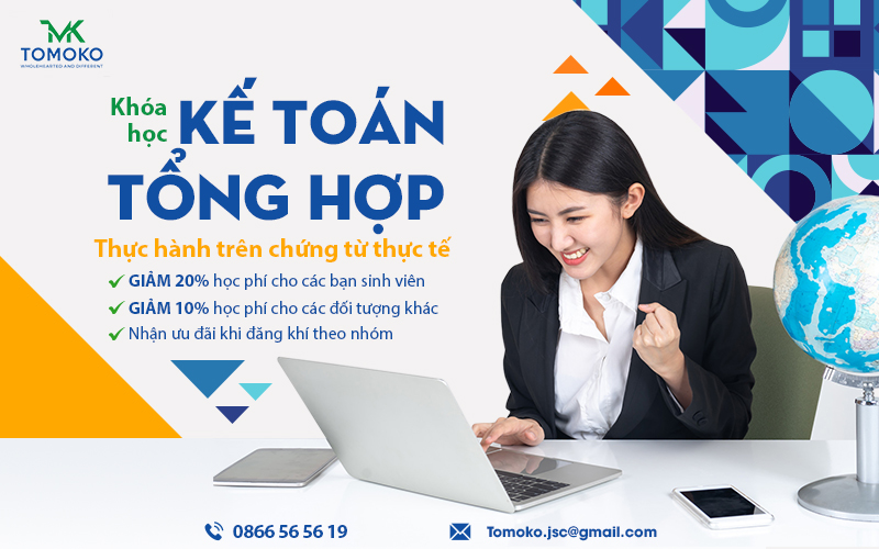 Chương trình ưu đãi khóa học kế toán tổng hợp tại Tomoko